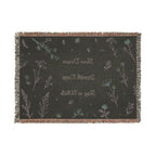 Slow Down, Breathe Deep, Stay a While Woven Blanket